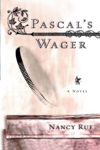 Cover for Nancy Rue · Pascal's Wager (Paperback Book) (2001)