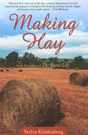 Cover for Verlyn Klinkenborg · Making Hay (DIV) (2003)