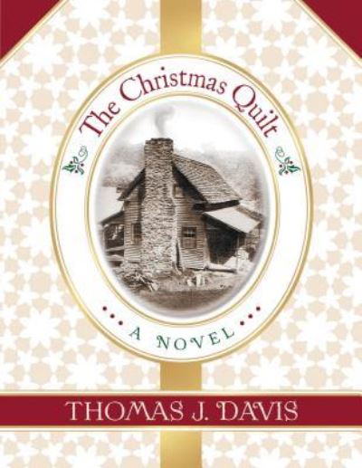 Cover for Thomas J. Davis · Christmas Quilt (Book) (2008)