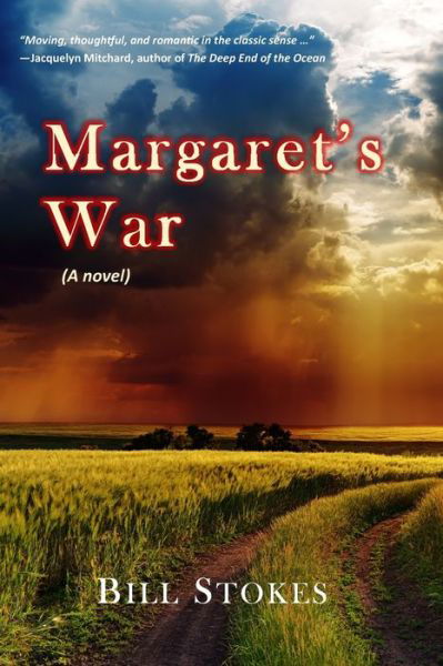 Cover for Bill Stokes · Margaret's War (Paperback Book) (2018)