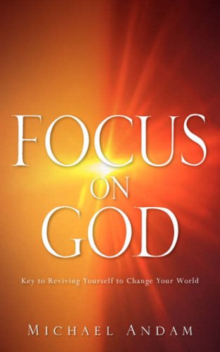 Cover for Michael Andam · Focus on God (Pocketbok) (2006)