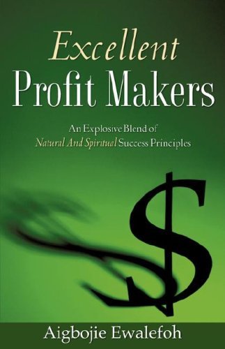 Cover for Aigbojie Ewalefoh · Excellent Profit Makers (Pocketbok) (2008)