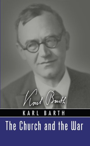Cover for Karl Barth · The Church and the War: (Paperback Bog) (2008)