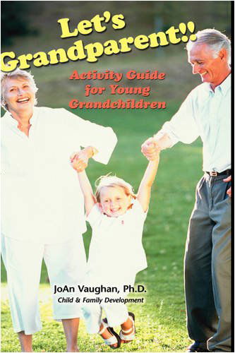 Cover for Joan Vaughan · Let's Grandparent: Activity Guide for Young Grandchildren (Hc) (Hardcover Book) (2008)