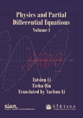 Cover for Tatsien Li · Physics and Partial Differential Equations (Paperback Book) (2012)