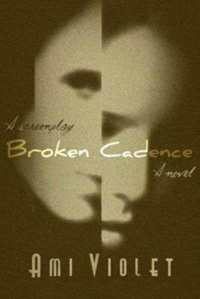 Cover for Ami Violet · Broken Cadence (Pocketbok) (2013)