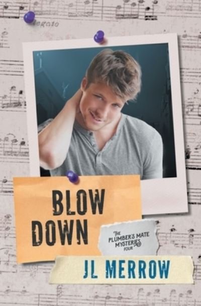 Cover for Jl Merrow · Blow Down - Plumber's Mate Mysteries (Paperback Bog) (2018)
