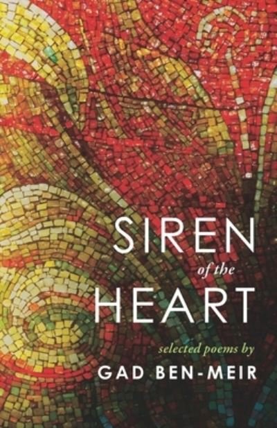 Cover for Gad Ben-Meir · Siren of the Heart (Taschenbuch) (2020)