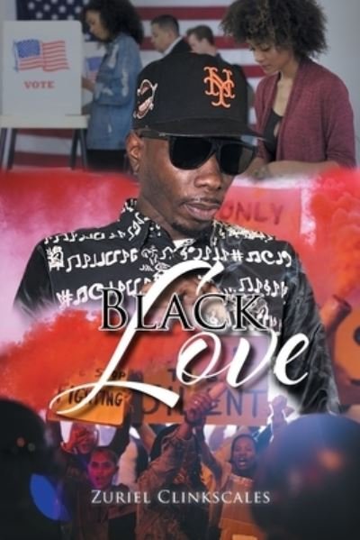 Cover for Zuriel Clinkscales · Black Love (Taschenbuch) (2021)