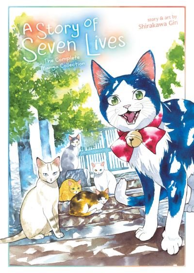 Cover for Shirakawa Gin · A Story of Seven Lives: The Complete Manga Collection (Taschenbuch) (2023)
