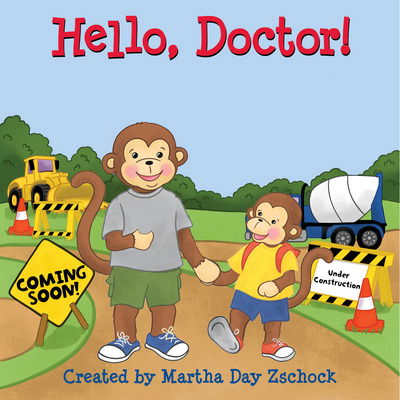 Cover for Martha Day Zschock · Hello, Doctor! (Board book) (2023)