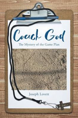 Cover for Joseph Lovett · Coach God: The Mystery of the Game Plan (Paperback Book) (2018)