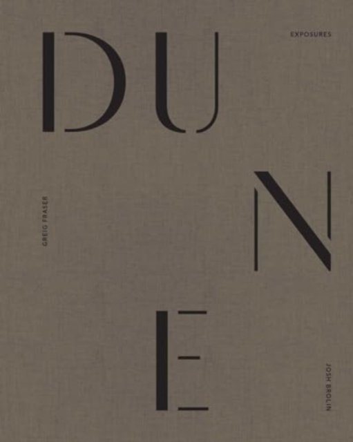 Cover for Insight Editions · Dune: Fraser / Brolin Photography Book (Gebundenes Buch) (2024)