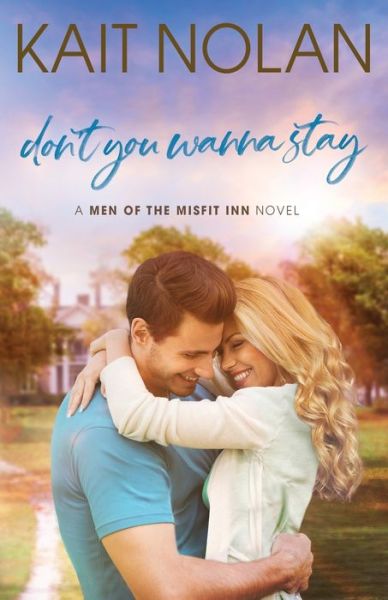 Cover for Kait Nolan · Don't You Wanna Stay (Paperback Book) (2021)