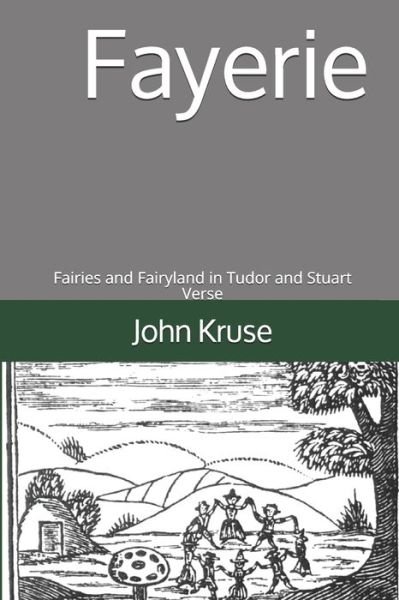 Cover for John Kruse · Fayerie (Paperback Bog) (2020)