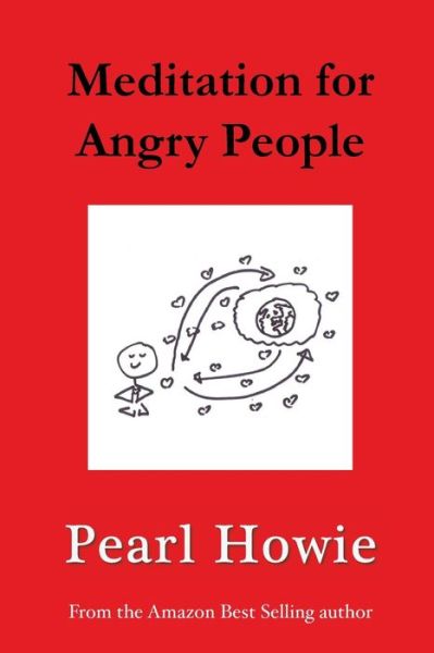 Cover for Pearl Howie · Meditation for Angry People (Paperback Book) (2019)