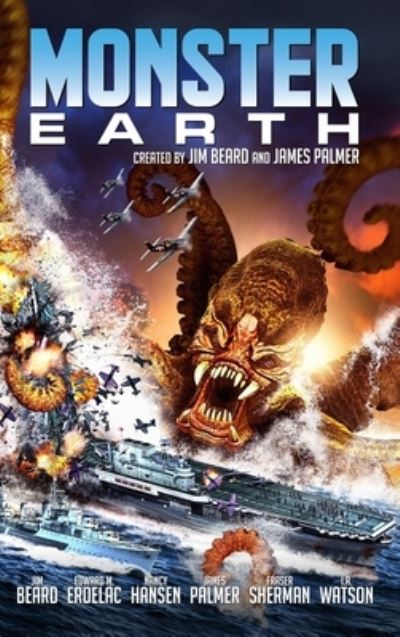 Monster Earth - James Palmer - Books - Lulu Press - 9781678162269 - February 29, 2020