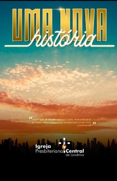 Cover for Igreja Presbiteriana · Uma nova historia (Paperback Book) (2019)