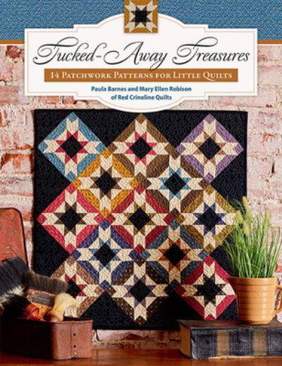 Cover for Paula Barnes · Tucked-Away Treasures: 14 Patchwork Patterns for Little Quilts (Paperback Book) (2022)