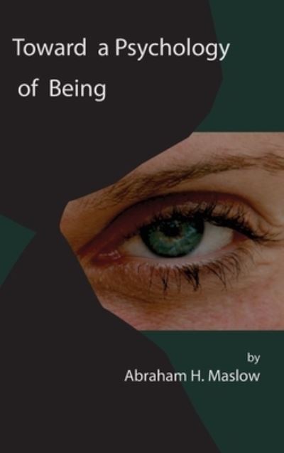 Cover for Abraham H Maslow · Toward a Psychology of Being (Hardcover Book) (2021)