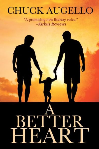 Cover for Chuck Augello · A Better Heart (Paperback Book) (2021)