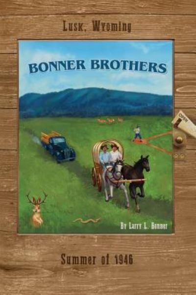 Cover for Larry L Bonner · Bonner Brothers (Paperback Book) (2018)