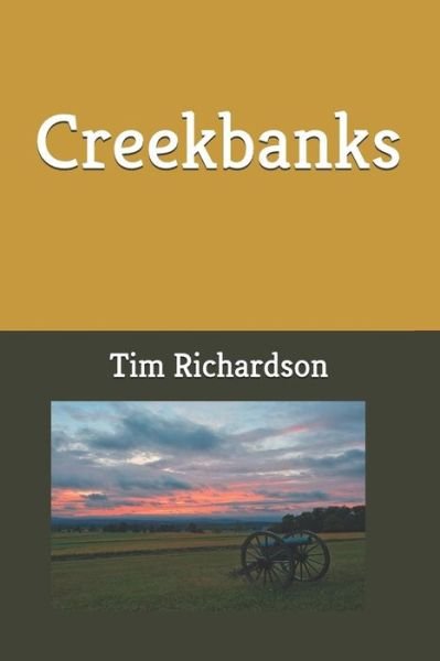 Cover for Tim Richardson · Creekbanks (Paperback Book) (2018)