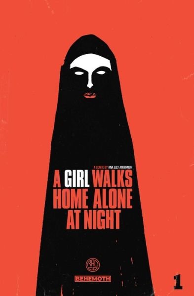 A Girl Walks Home Alone at Night Vol. 1 - Ana Lily Amirpour - Books - Behemoth Comics - 9781732299269 - December 30, 2021