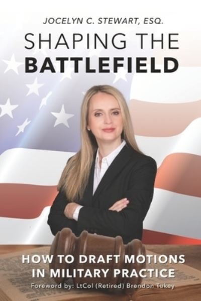 Cover for Jocelyn C Stewart · Shaping The Battlefield (Paperback Bog) (2020)