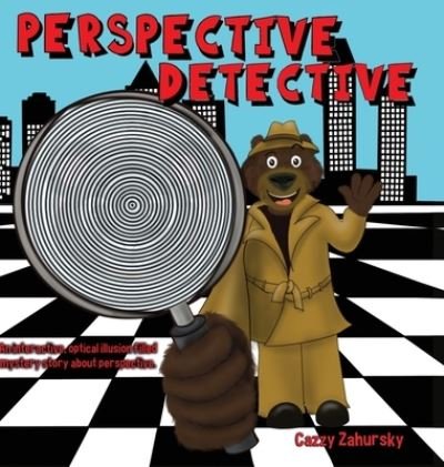 Cover for Cazzy Zahursky · Perspective Detective (Bok) (2022)