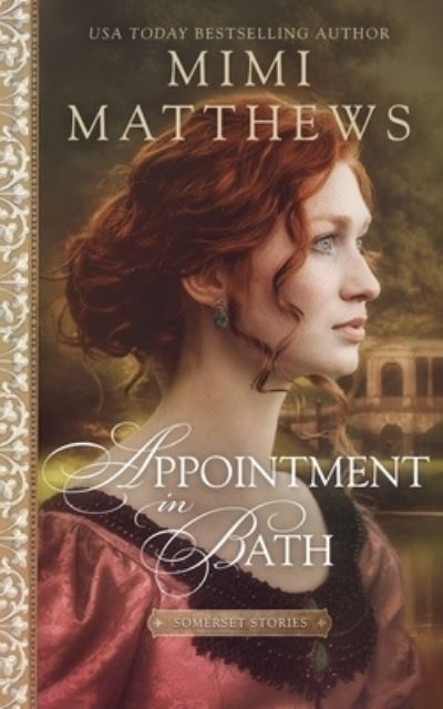 Cover for Mimi Matthews · Appointment in Bath - Somerset Stories (Taschenbuch) (2023)