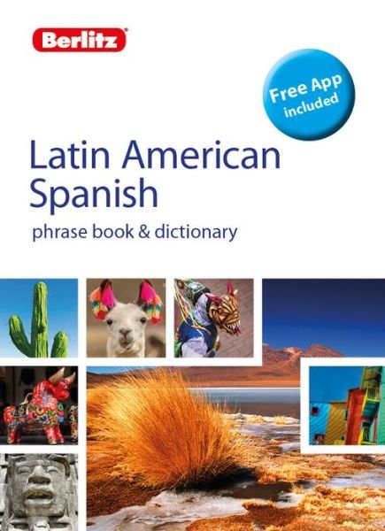 Cover for Berlitz Publishing · Berlitz Phrasebook &amp; Dictionary Latin American Spanish (Bilingual dictionary) - Berlitz Phrasebooks (Paperback Book) [5 Revised edition] (2019)