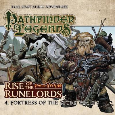 Cover for Cavan Scott · Rise of the Runelords: Fortress of the Stone Giants - Pathfinder Legends (Audiobook (CD)) (2014)