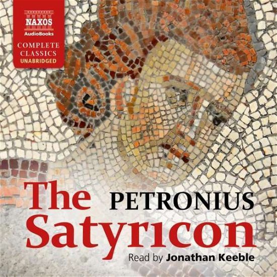 Satyricon - Petronius - Musikk - NA - 9781781981269 - 11. mai 2018