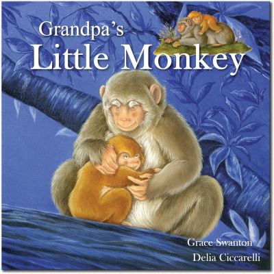 Cover for Gemma Cary · Grandpa's Little Monkey - Square Paperback Storybooks (Taschenbuch) (2015)