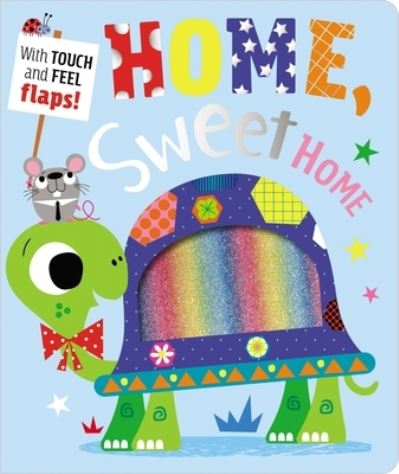 Cover for Make Believe Ideas  Ltd. · Home Sweet Home (Board book) (2018)