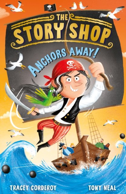 Cover for Tracey Corderoy · The Story Shop: Anchors Away! - The Story Shop (Paperback Book) (2022)