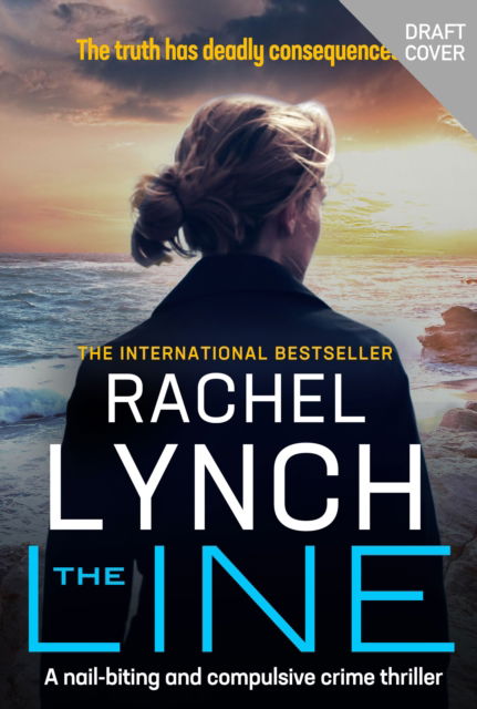 Cover for Rachel Lynch · The Line: An unputdownable crime thriller - Helen Scott Royal Military Police Thrillers (Paperback Book) (2022)