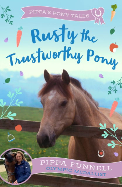 Cover for Pippa Funnell · Rusty the Trustworthy Pony - Pippa's Pony Tales (Paperback Book) (2024)