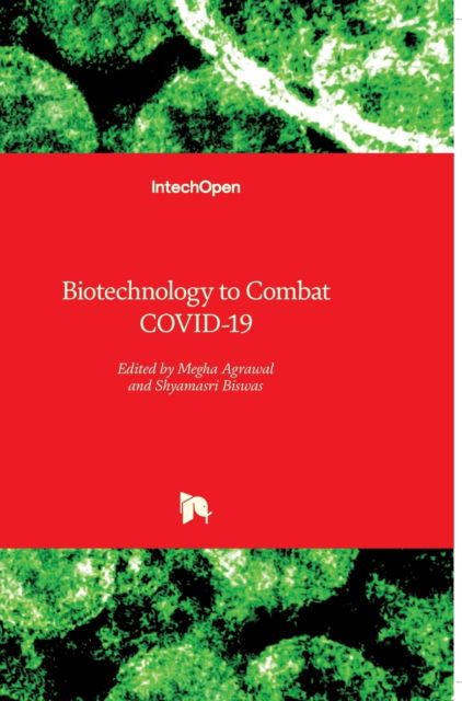 Cover for Megha Agrawal · Biotechnology to Combat COVID-19 (Hardcover Book) (2022)