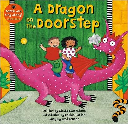 Cover for Stella Blackstone · The Dragon on the Doorstep - Singalong (Paperback Book) (2012)