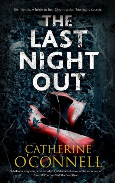 Cover for Catherine O'Connell · The Last Night Out (Paperback Book) [Main edition] (2019)