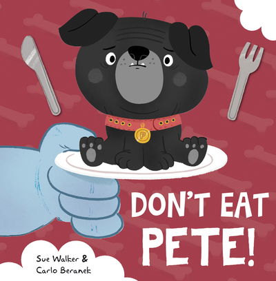 Cover for Sue Walker · Don't Eat Pete (Paperback Book) (2019)