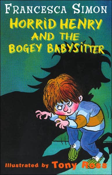 Cover for Francesca Simon · Bogey Babysitter: Book 9 - Horrid Henry (Paperback Bog) (2002)