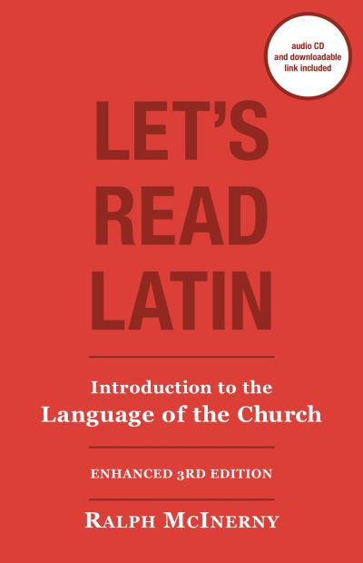 Let's Read Latin 3e - Ralph Mcinerny - Books - Dumb Ox Books,US - 9781883357269 - July 3, 2008