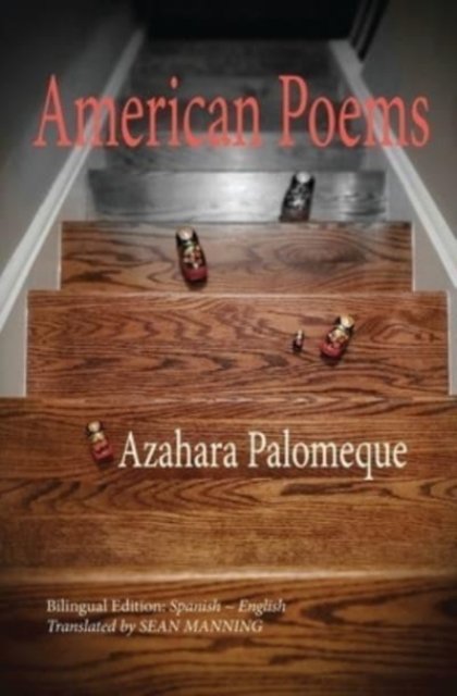 Cover for Azahara Palomeque · American Poems (Taschenbuch) (2021)