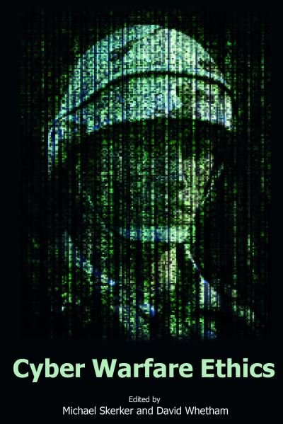 Cover for Prof. Michael Skerker · Cyber Warfare Ethics (Paperback Book) (2021)