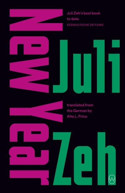 Cover for Juli Zeh · New Year (Paperback Book) (2021)