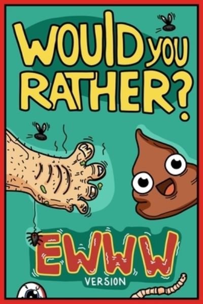 Cover for Billy Chuckle · Would You Rather Ewww Version (Paperback Book) (2020)