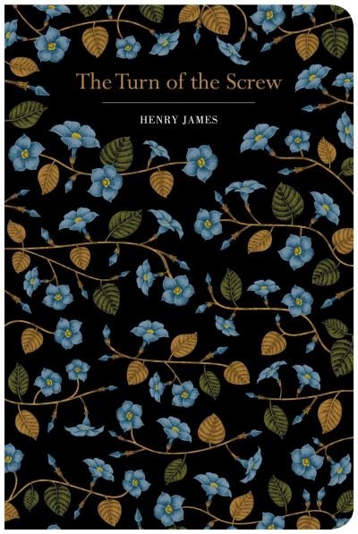 Cover for Henry James · The Turn of the Screw - Chiltern Classic (Innbunden bok) (2024)